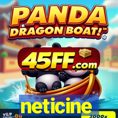 neticine