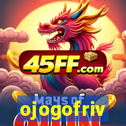 ojogofriv