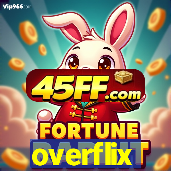 overflix