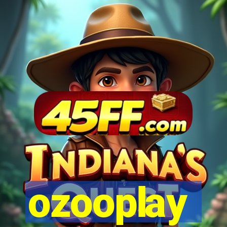 ozooplay