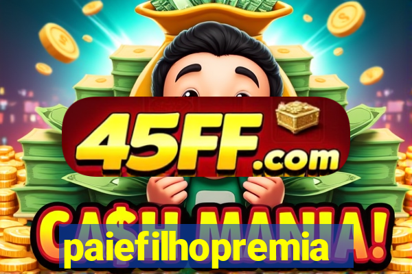 paiefilhopremiacoes.com