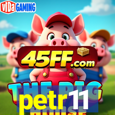 petr11