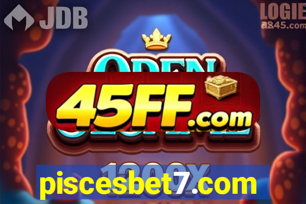 piscesbet7.com