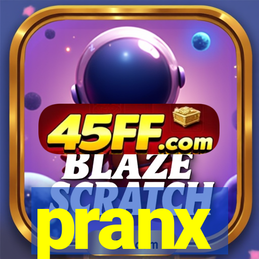 pranx