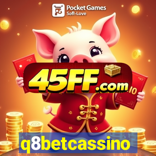 q8betcassino