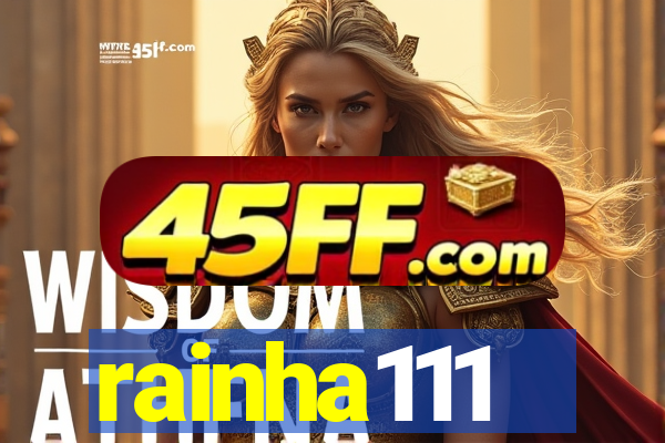 rainha111