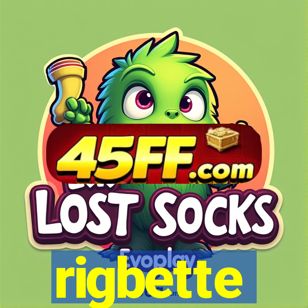 rigbette