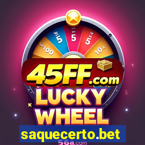 saquecerto.bet