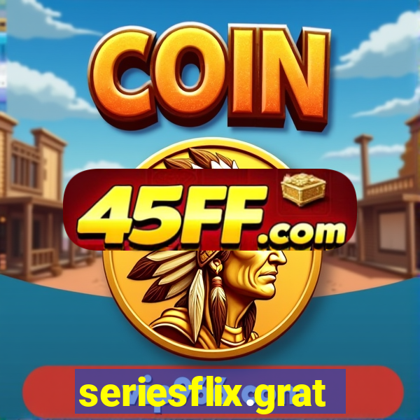seriesflix.gratis
