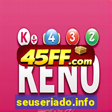 seuseriado.info