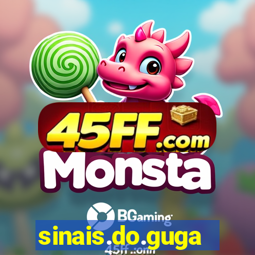 sinais.do.guga