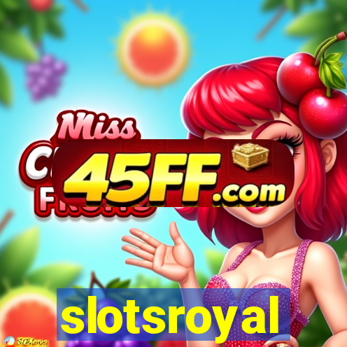 slotsroyal