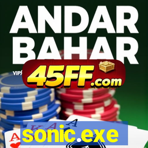 sonic.exe