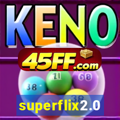 superflix2.0