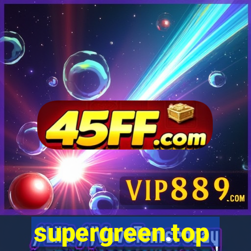 supergreen.top