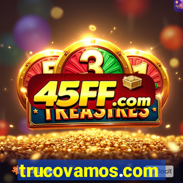 trucovamos.com