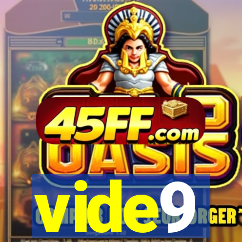 vide9