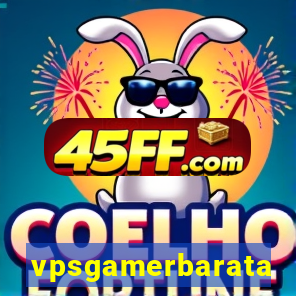 vpsgamerbarata