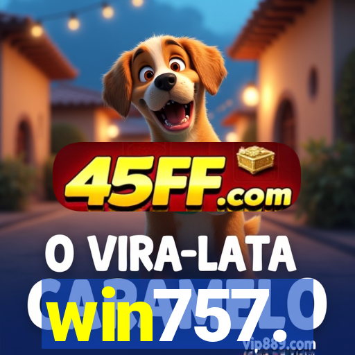 win757.