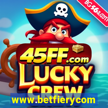 www.betfierycom