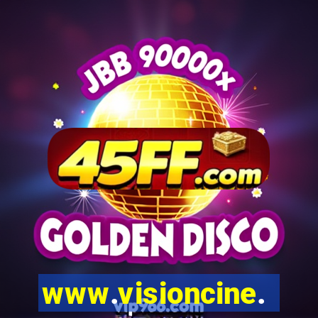 www.visioncine.com.br