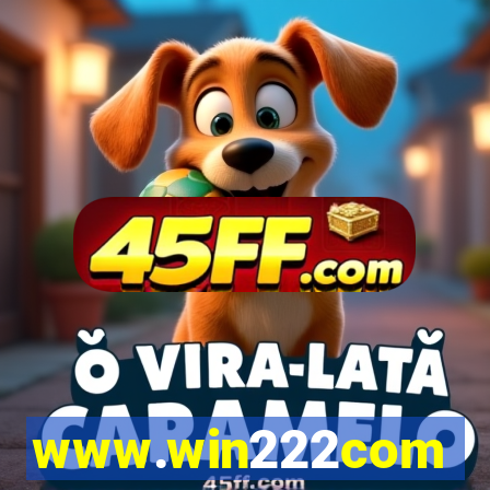 www.win222com