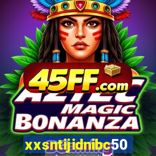 xxsntijidnibc50g.top